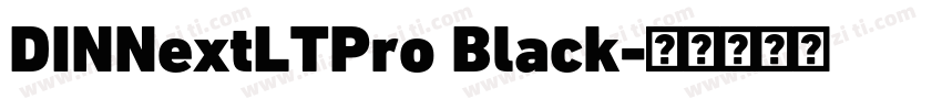 DINNextLTPro Black字体转换